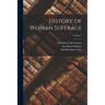 History of Woman Suffrage; Volume 2