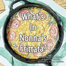 What's in Nonna's Frittata?