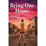 Bring One Home: A Memoir of Boyhood, Basketball, and Hometown Spirit