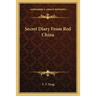 Secret Diary From Red China
