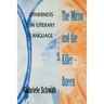 Mirror and the Killer-Queen: Otherness in Literary Language