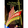 The Happy, Fun, Party Travel Guide to Reno: A Guide to Casinos, Bars, Restaurants, and Special Events in Reno and Sparks
