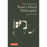 An Introduction to Kant's Moral Philosophy