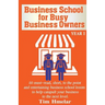 Business School For Busy Business Owners