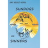 Sundogs and Sinners