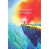 Be Strong and Courageous: An Encouragement Greeting Card