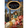 Death Among the Ruins