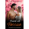 Poured With Passion