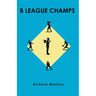 B League Champs