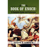 The Book of Enoch: A Complete Guide and Reference