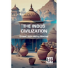 The Indus Civilization