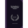 The Kuzzilbash. A Tale of Khorasan Volume 3