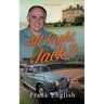 All Right Jack?: Volume Five