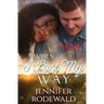 When I Lost My Way: A Big Prairie Romance