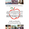 40 Perfect New York Days: Walks and Rambles In and Around the City
