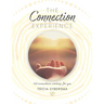 The Connection Experience: Get connections working for you