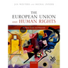The European Union and Human Rights: Analysis, Cases, and Materials