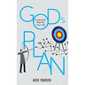 God's Plan: Finding His Best For Your Life