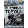 European Top Gun: The Tactical Leadership Programme: Nato's Advanced Aircrew Training School from the Cold War and Beyond