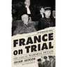 France on Trial: The Case of Marshal Pétain