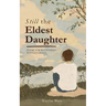 Still the Eldest Daughter
