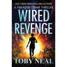 Wired Revenge: Vigilante Justice Thriller Series