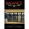 Balance: A Proven Life Strategy to Develop Personal Peace and Freedom