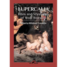 Lupercalia: Rites and Mysteries of Wolf Worship