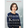 Waiting to Be Heard: A Memoir