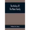 The History Of The Moon Family