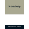The Candee genealogy: with notices of allied families of Allyn, Catlin, Cooke, Mallery, Newell, Norton, Pynchon, and Wadsworth