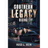 Southern Legacy Rising