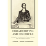 Edward Irving and His Circle