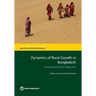 Dynamics of Rural Growth in Bangladesh: Sustaining Poverty Reduction