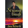 Strong Enough