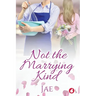 Not the Marrying Kind