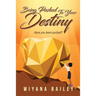 Being Pushed To Your Destiny: Have You Been Pushed?