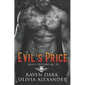 Evil's Price: Devil's Outlaws MC (Book One) (Dark MC Romance)