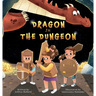 Dragon In The Dungeon
