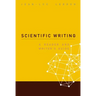 Scientific Writing: A Reader & Writer's..