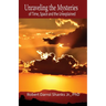Unraveling the Mysteries of Time, Space and the Unexplained: And Other Stories to Stimulate Your Imagination