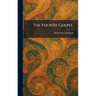 The Fourth Gospel