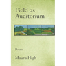 Field as Auditorium