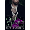 Once a Myth