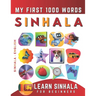 Learn Sinhala for Beginners, My First 1000 Words: Bilingual Sinhala - English Language Learning Book for Kids & Adults