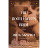 The Bootlegger's Bride