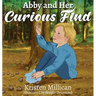 Abby and Her Curious Find
