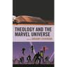 Theology and the Marvel Universe