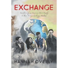 Exchange: Anecdotes of an American Host Family & Their Foreign Exchange Student