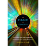 The Magic of Concepts: History and the Economic in Twentieth-Century China
